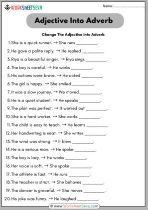 Change The Adjective Into Adverb worksheet
